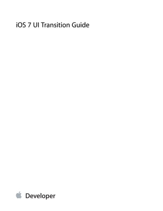 iOS 7 UI Transition Guide
 