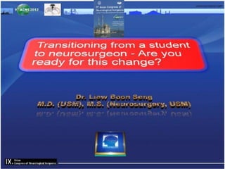 Transitioning from a student to neurosurgeon – Are you ready for this change?