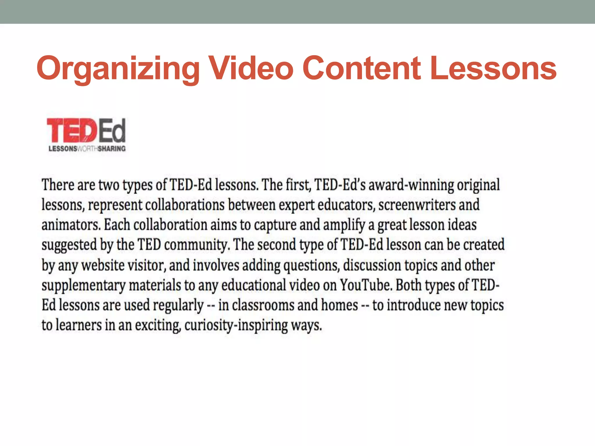 Organizing Video Content Lessons

 