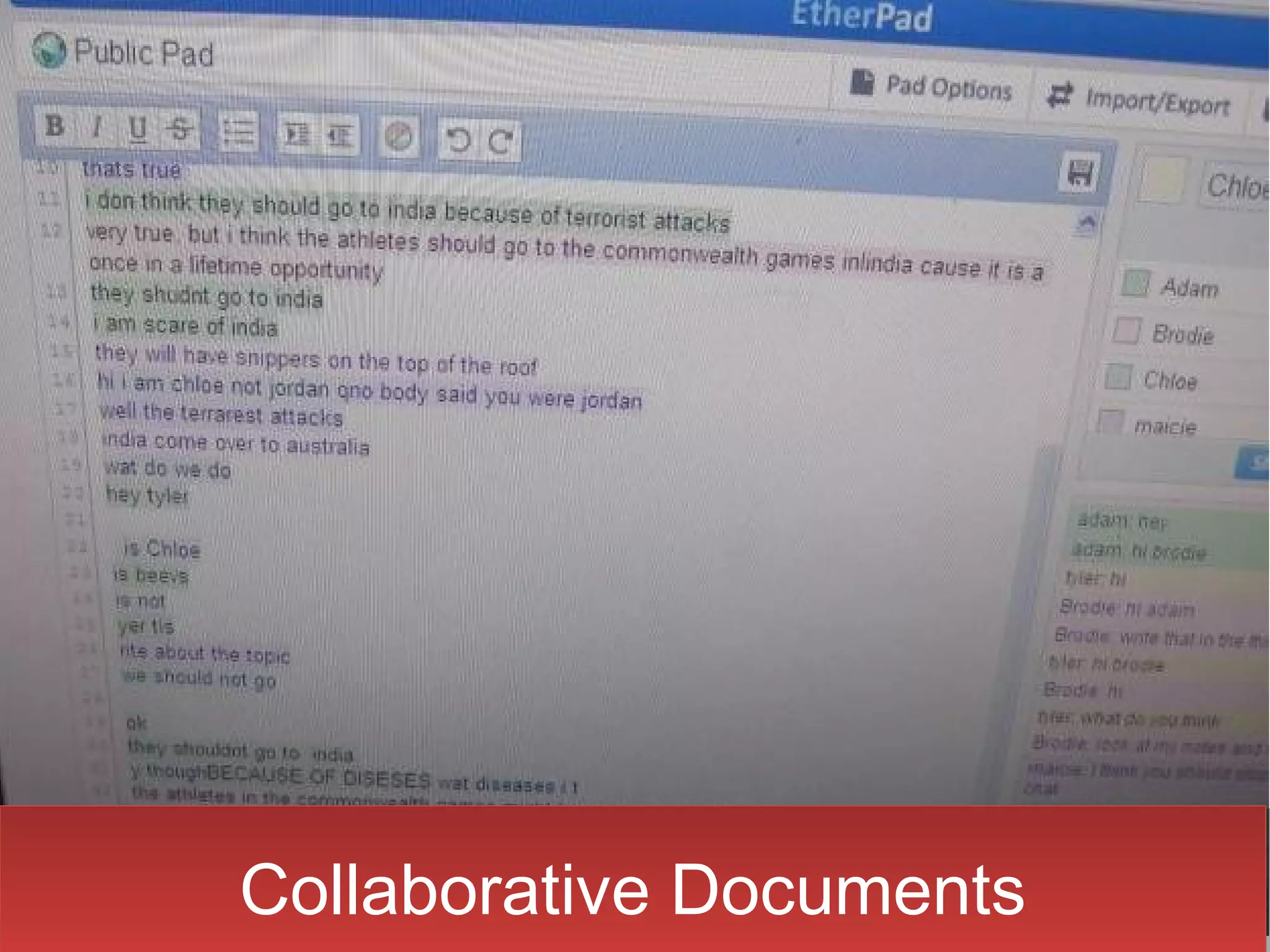 Collaborative Documents
Collaborative Documents
 