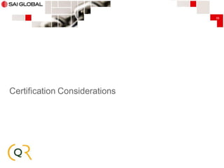 39

Certification Considerations

 