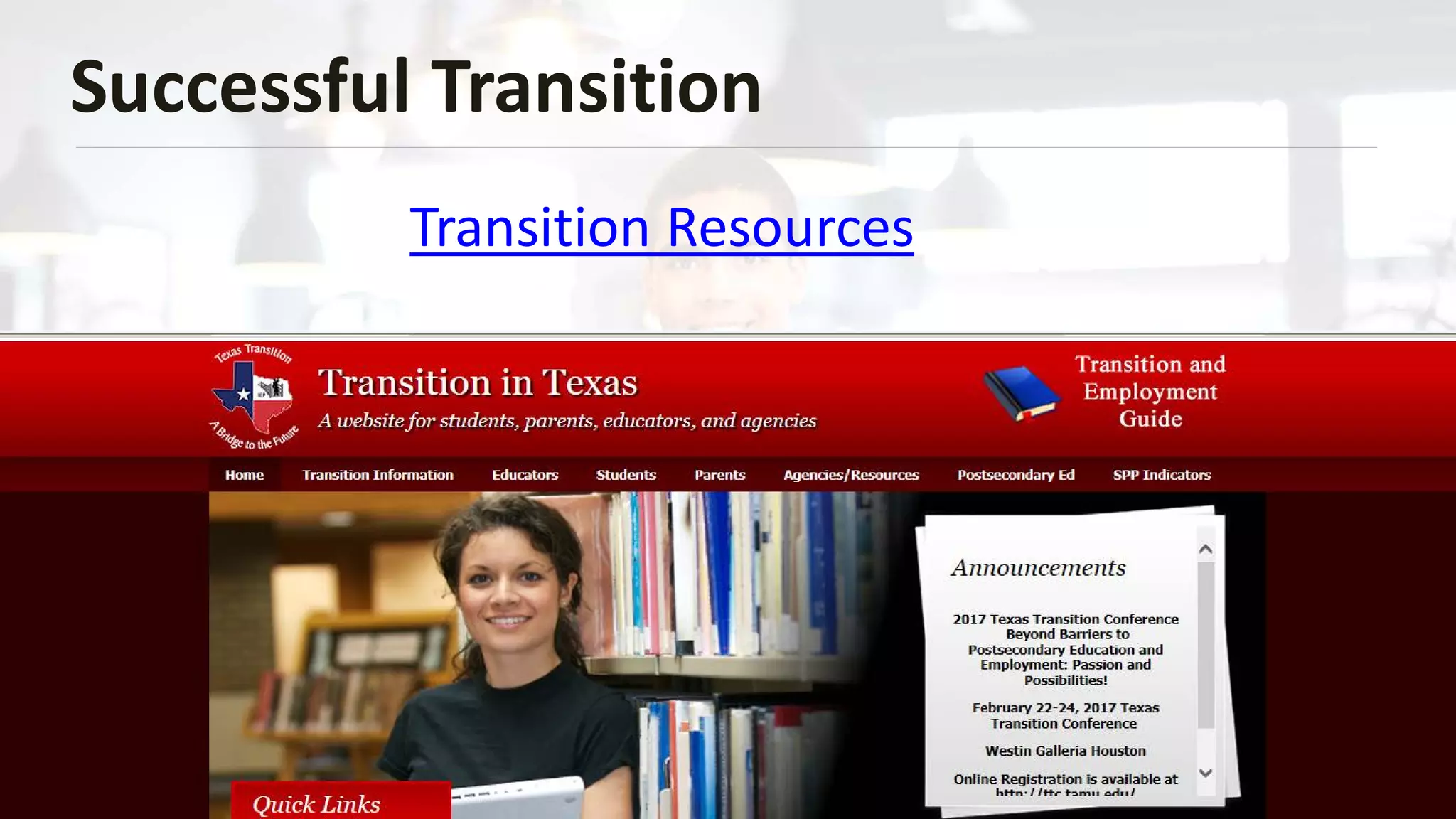 Successful Transition
Transition Resources
 
