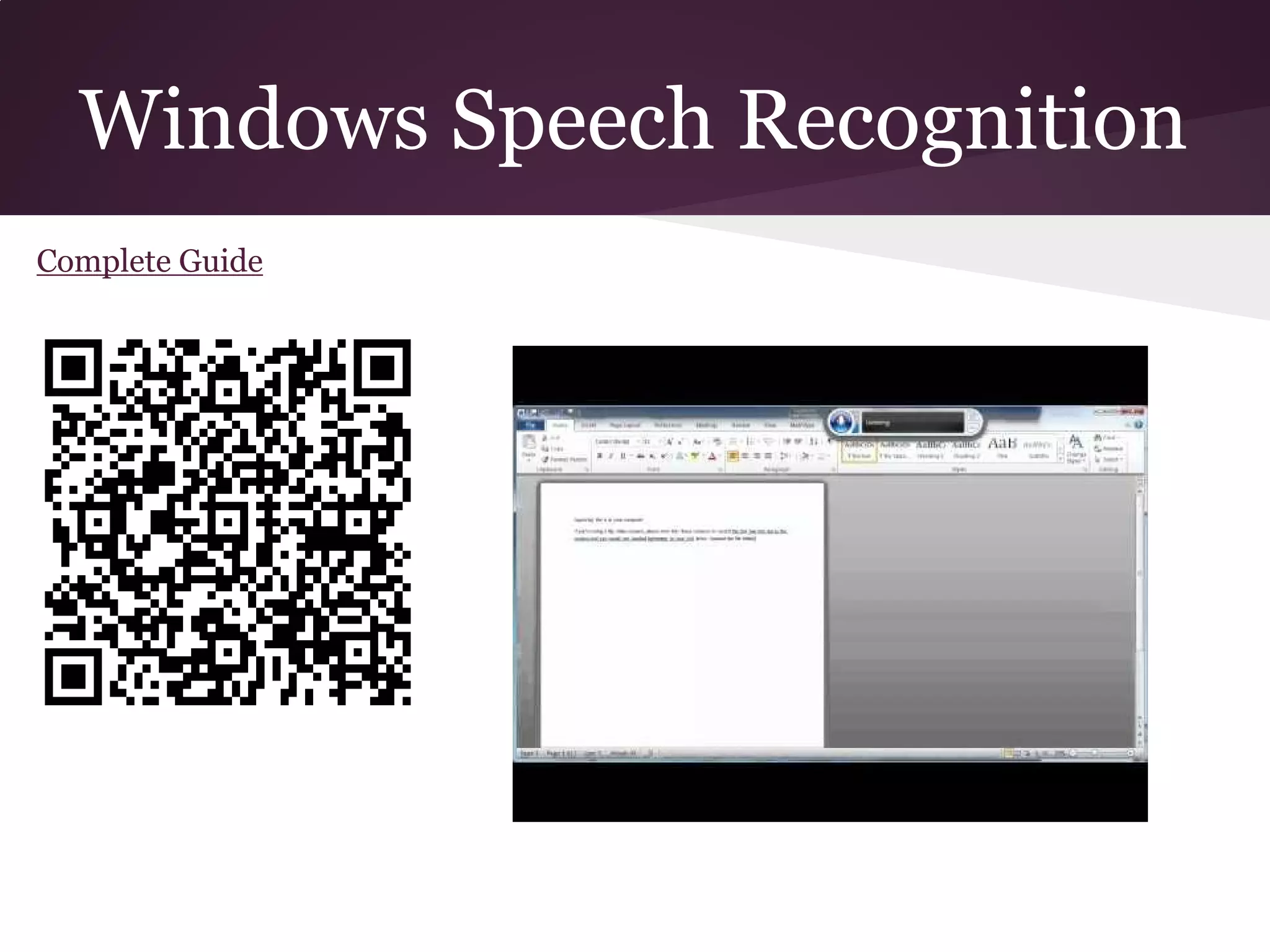 Windows Speech Recognition
Complete Guide
 