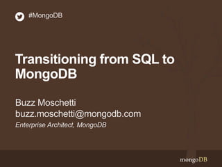 Transitioning from SQL to MongoDB | PPT