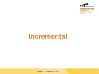 Incremental 