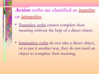 Transitive. intransitive verbs by javier burgos | PPS