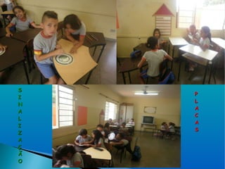 SINALIZAÇÃO PLACAS 