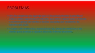 PROBLEMAS
• Um dos objetivos da Agenda para o Desenvolvimento Sustentável
2030 é sobre segurança no trânsito, que prevê reduzir para a metade
o número global de mortes e lesões causadas por acidentes de
trânsito até 2020.
• A Rádio USP entrevistou especialistas das áreas de medicina e do
direito para analisar o quadro atual do trânsito brasileiro.