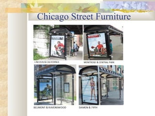 Chicago Street Furniture

 