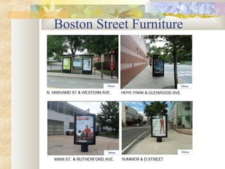 Boston Street Furniture

 