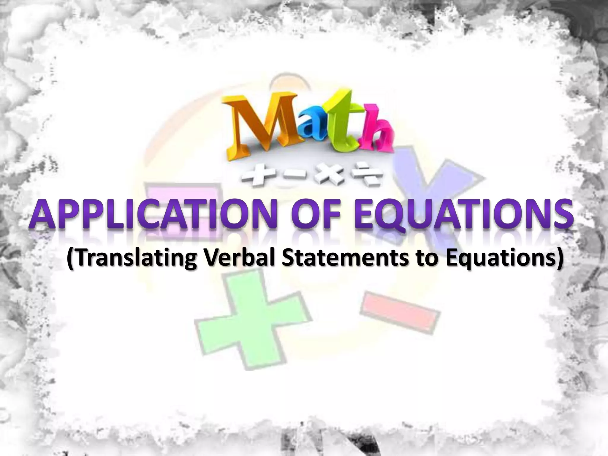 Translating verbal statements to equations | PPT