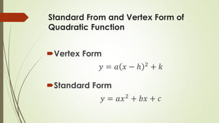 Translating vertex form into standard form when a=1 | PPT