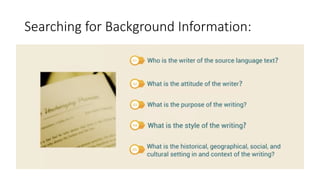 Searching for Background Information:
 