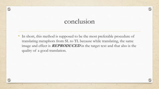 Conclusion Tl Translation of metaphor | PPTX