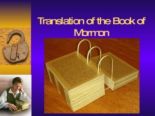 Translation of the Book of Mormon 