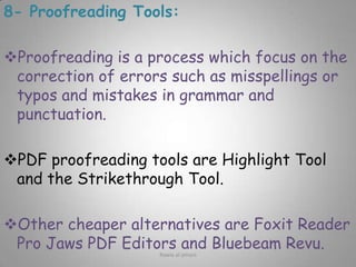 Web browsers allow the user :1- to do searches in Google or Wikipedia.2- to load Web pages in separate tabs of a single browser window to jump between them quickly and easily. Rawia al-jehani