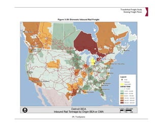 Translinked Freight Study
                                                Existing Freight Flows


Figure 2-20: Domestic Inbound Rail Freight




              29 | TranSystems
 