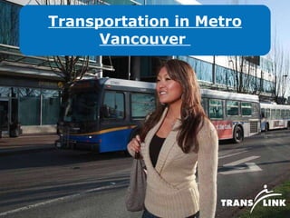 Transportation in Metro Vancouver  