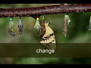 change
 