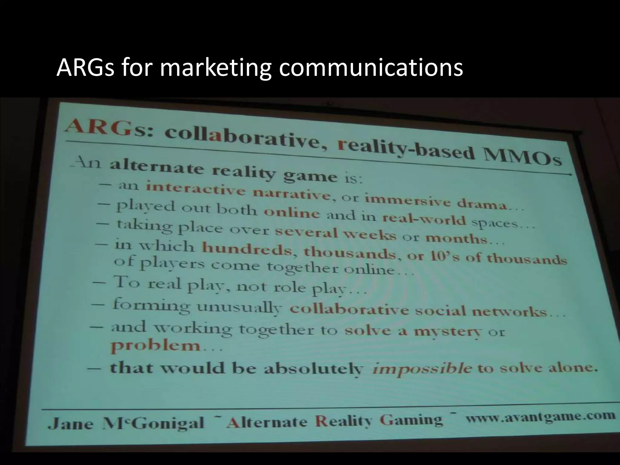 ARGs for marketing communications 
