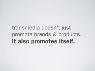 Transmedia & Advertising
