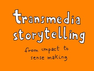 Transmedia storytelling   montecarlo
