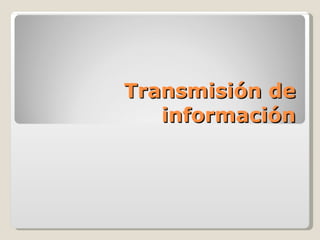 Transmisión de información diagrama hipervínculos.
