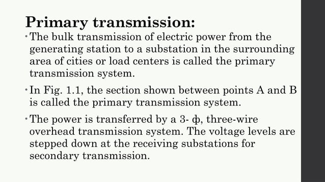 Transmission and distribution Typical outline of an ac transmission and ...