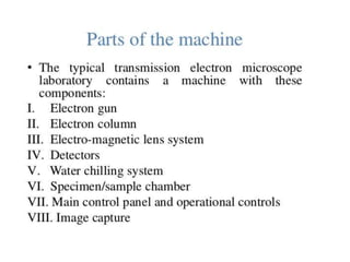 Transmission electron microscopy | PPTX