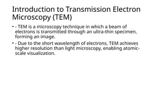 Transmission electron microscopy donload pptx | PPTX