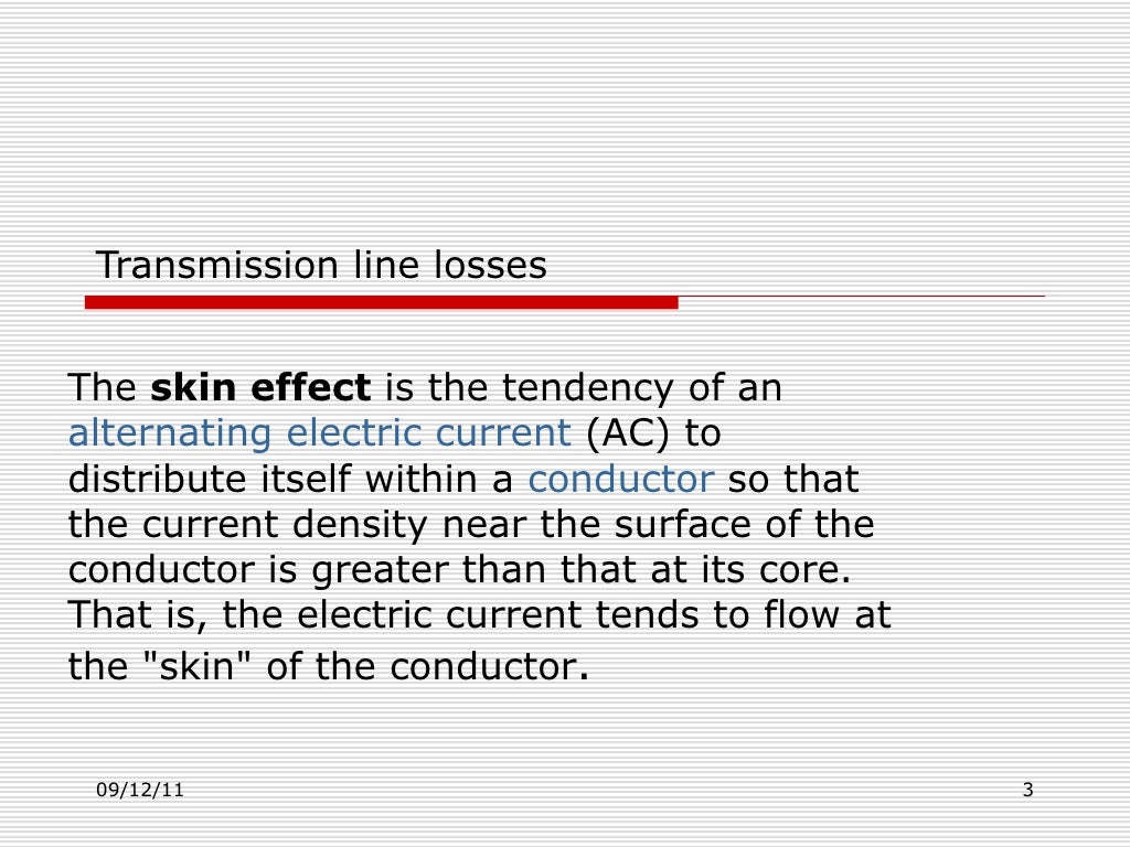 Transmission line losses