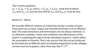 Transmission line reflection coefficient, two port S- matrix examples ...