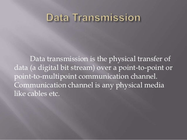 Transmission modes