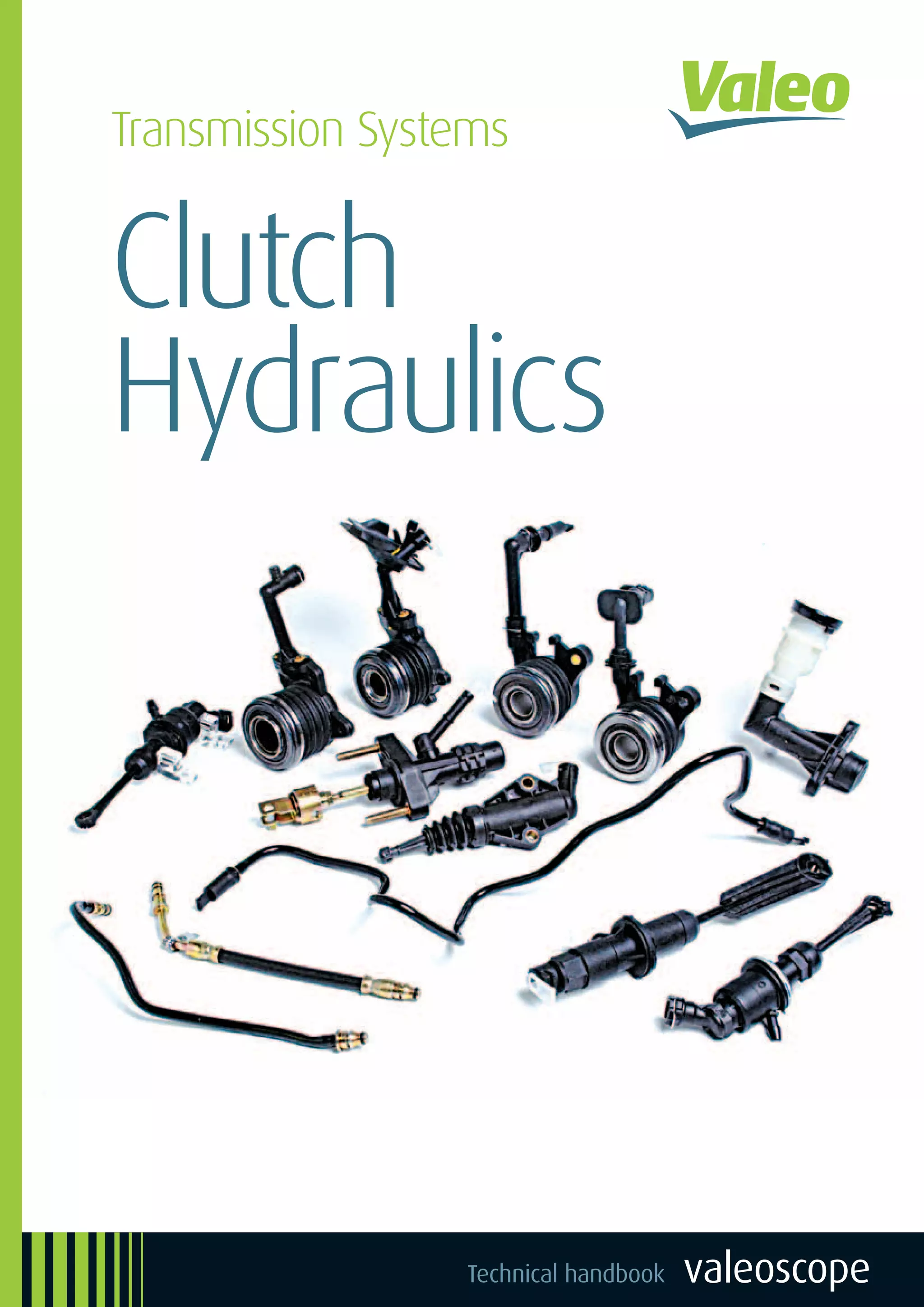 Valeo Transmission Systems Clutch Hydraulics CSC CMC & CRC valeoscope