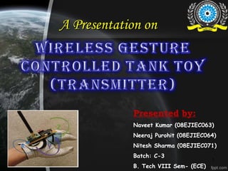 A Presentation on




            Presented by:
            Naveet Kumar (08EJIEC063)
            Neeraj Purohit (08EJIEC064)
            Nitesh Sharma (08EJIEC071)
            Batch: C-3
                                      1
            B. Tech VIII Sem- (ECE)
 