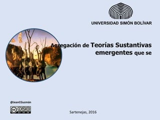 @JeanCGuzmán
Sartenejas, 2016
UNIVERSIDAD SIMÓN BOLÍVAR
