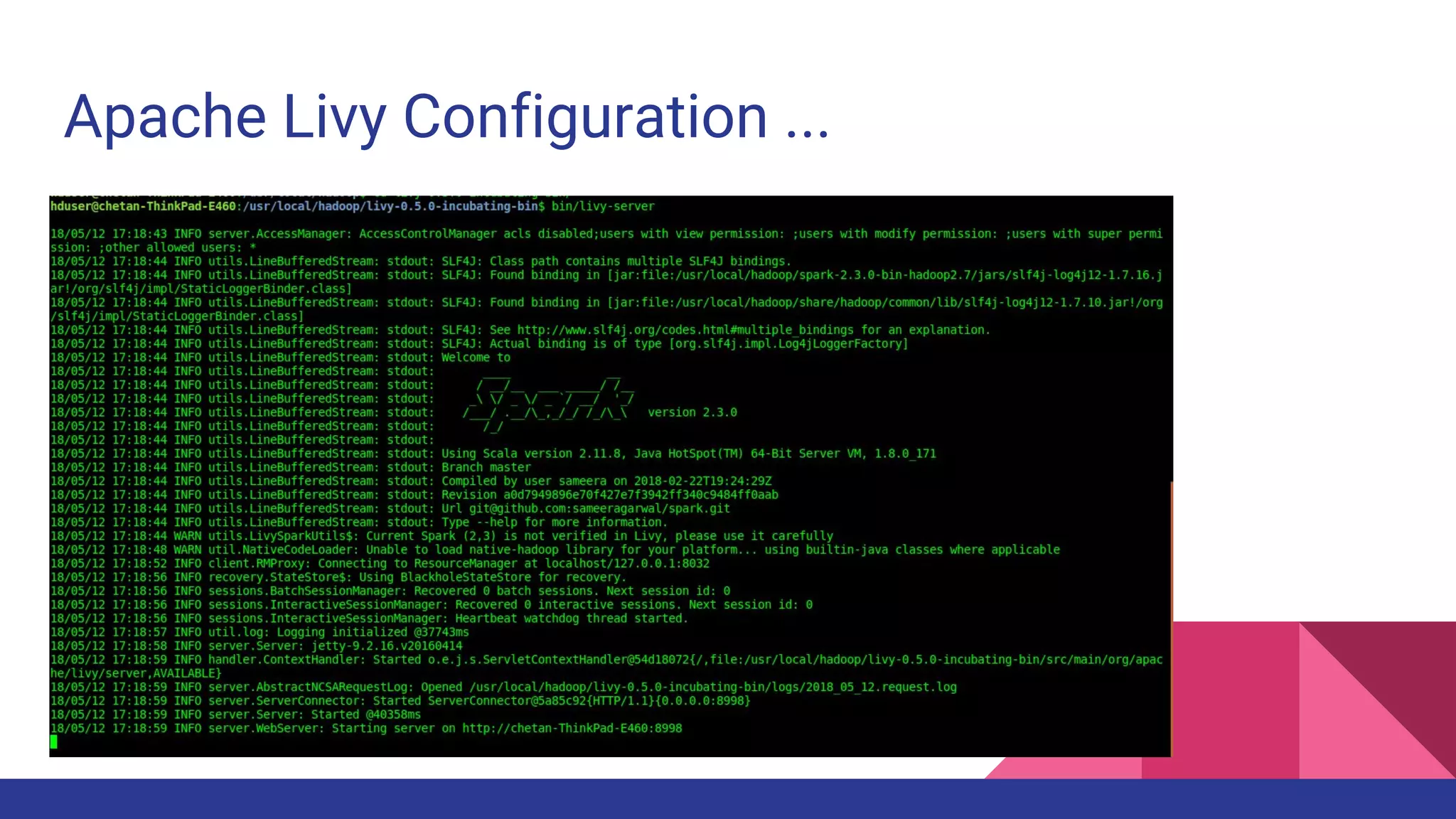 Apache Livy Configuration ...
 