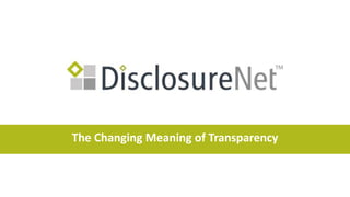 The Changing Meaning of Transparency
 