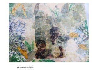 Cynthia Barnes-Slater
 