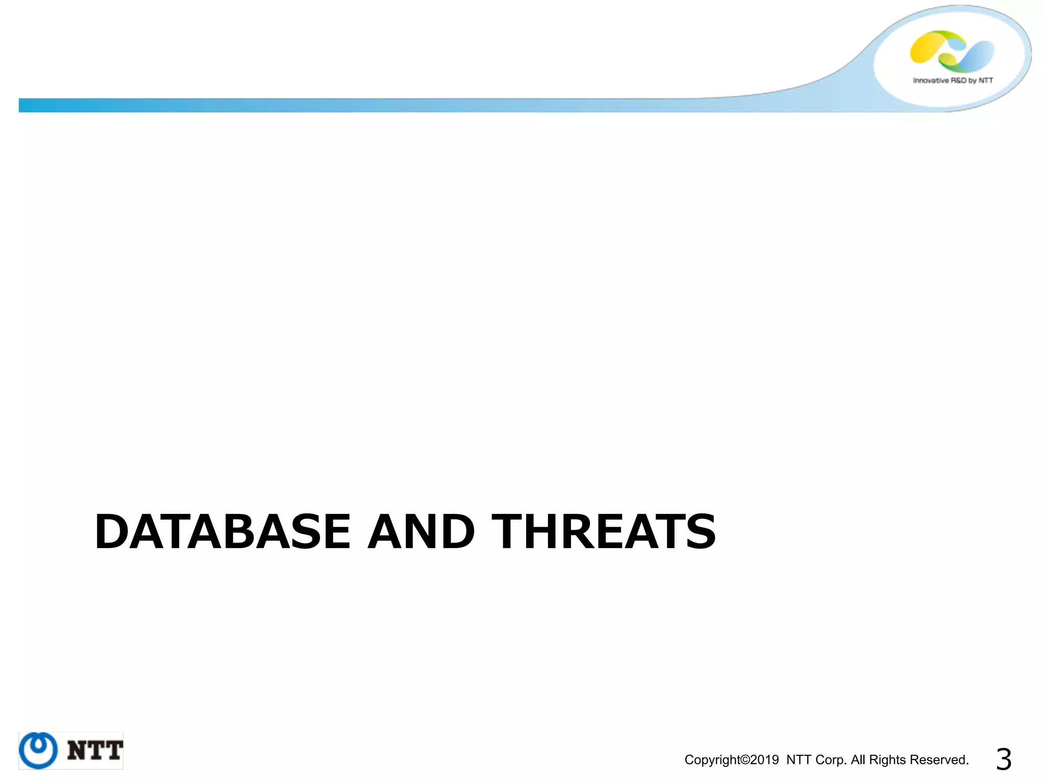 Copyright©2019 NTT Corp. All Rights Reserved. 