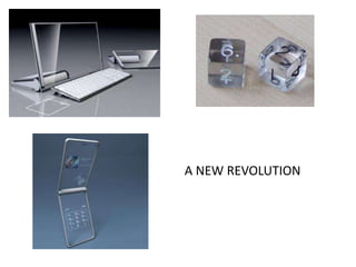 A NEW REVOLUTION

 