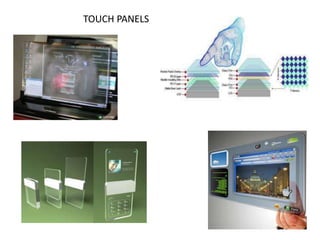 TOUCH PANELS

 
