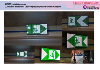 A pioneer in transparent LED!
 