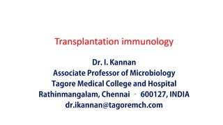 Transplantation immunology
 