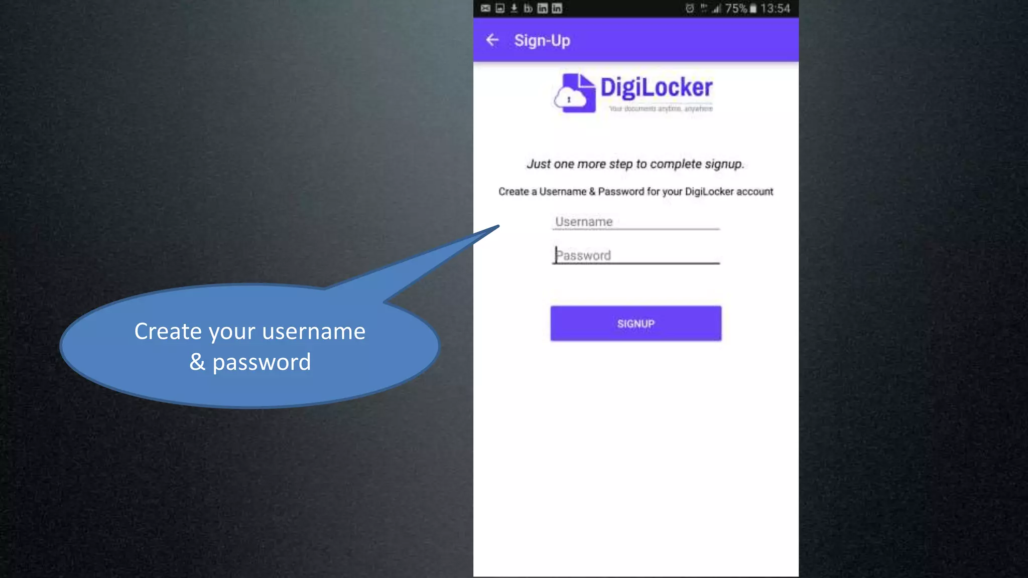 Create your username
& password
 