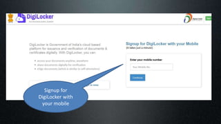Signup for
DigiLocker with
your mobile
 
