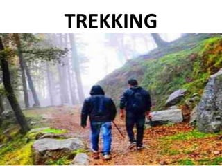 TREKKING