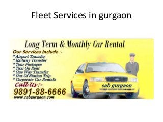 Fleet Services in gurgaon
 