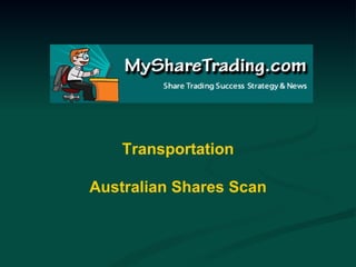 Transportation Australian Shares Scan 