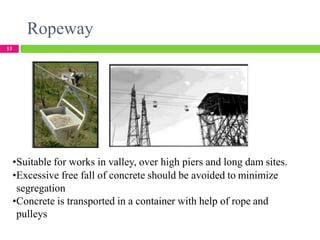 Transportation of concrete | PPTX